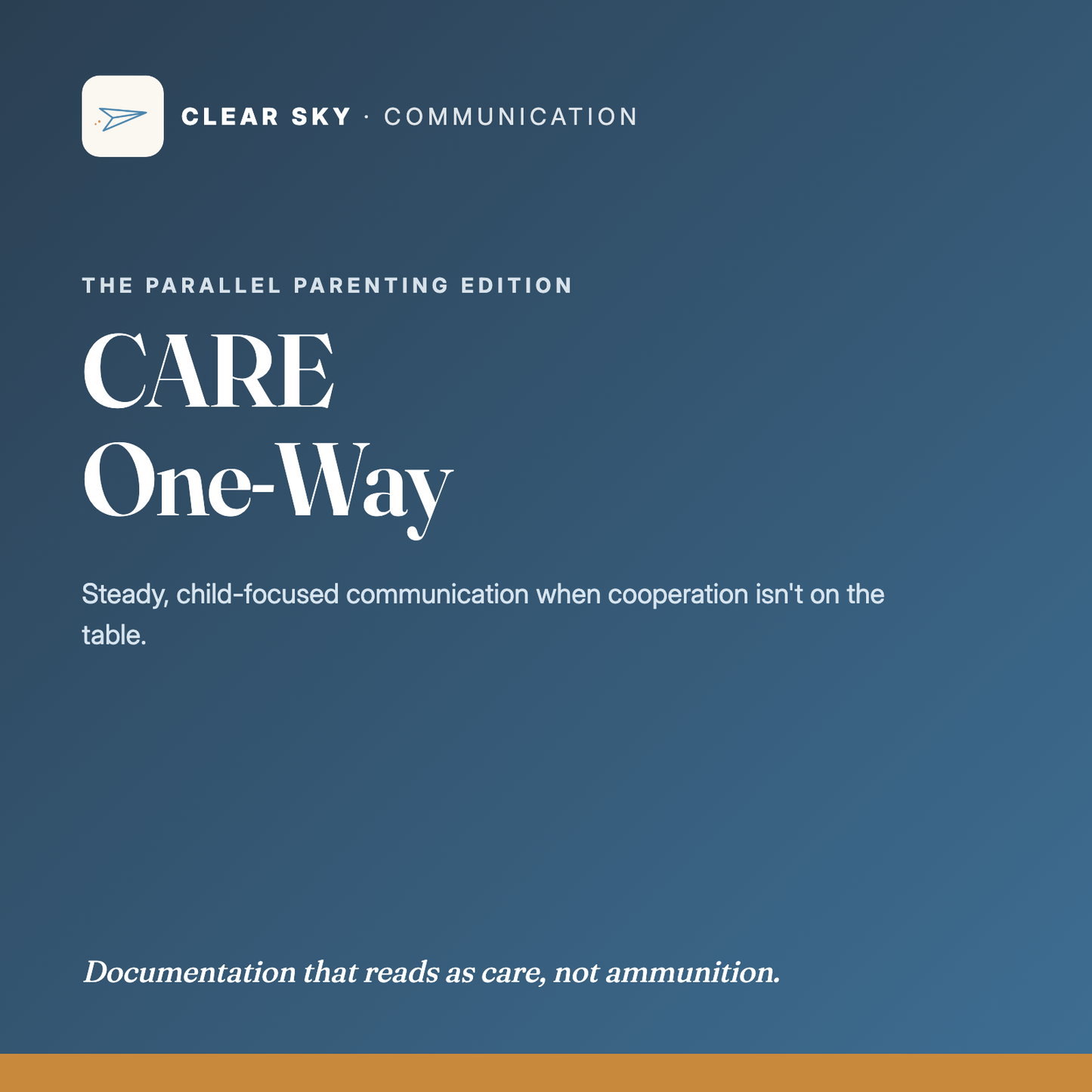 CARE One-Way — The Parallel Parenting Edition cover